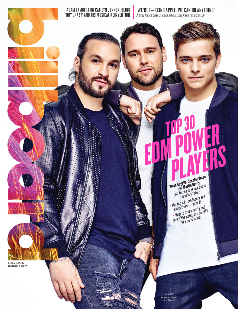 Billboard Magazine // Scooter Braun & Steve Angello & Martin Garrix